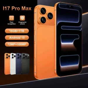 I17 Pro Max 5G Smartphone Android 15 16+1TB 8000mAh 72MP+108MP HD Display Deca Core Phone